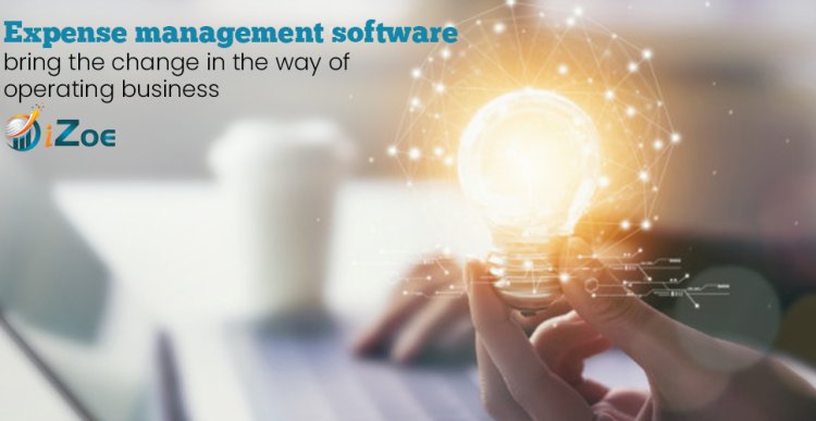 Expense management software- bring the change in the way of operating.