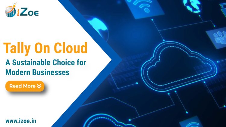 Tally on Cloud: A Sustainable Choice for Modern Businesses