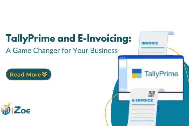 TallyPrime and E-Invoicing: A Game Changer for Your Business